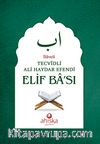 Tecvidli Ali Haydar Efendi Elif Bası
