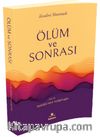 Ölüm ve Sonrası