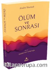 Ölüm ve Sonrası