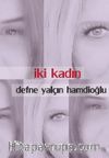 İki Kadın
