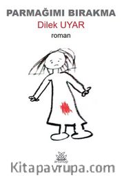 Parmağımı Bırakma