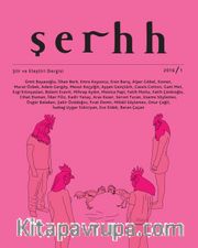 Şerhh Şiir ve Eleştiri Dergisi 2016 Sayı:1