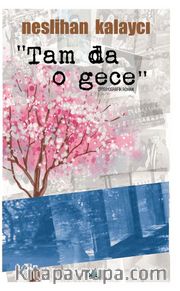 Tam da O Gece