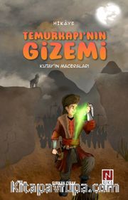 Temurkapı’nın Gizemi (Kutay’ın Maceraları)