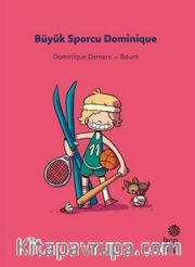 İlk Okuma Hikayeleri: Büyük Sporcu Dominique