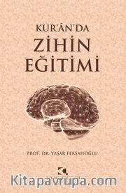 Kur'an'da Zihin Eğitimi