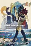 Slovak Halk Hikayeleri & 30 Özel Seçki
