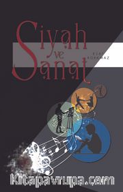 Siyah ve Sanat