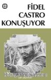 Fidel Castro Konuşuyor