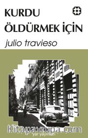 Kurdu Öldürmek İçin