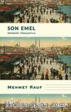 Son Emel (Günümüz Türkçesiyle)