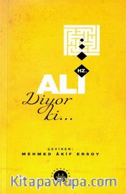 Hz. Ali Diyor ki