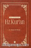 Yüce Kitabımız Hz. Kur’an