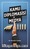 Kamu Diplomasisi ve Medya