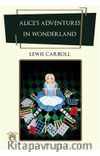 Alices Adventures İn Wonderland (İngilizce Kitap)