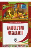 Anadolu'dan Masallar 2 / Dünya Çocuk Masalları (7-12 Yaş)