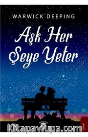 Aşk Her Şeye Yeter