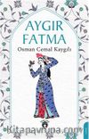 Aygır Fatma