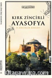 Kırk Zincirli Ayasofya