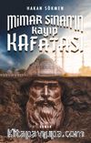Mimar Sinan'ın Kayıp Kafatası
