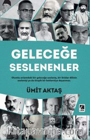 Geleceğe Seslenenler
