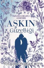 Aşkın Güzelliği