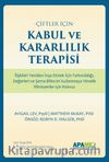 Çiftler İçin Kabul ve Kararlılık Terapisi