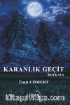 Karanlık Geçit Bozkaya
