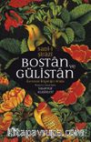 Bostan ve Gülistan & Evrensel Bilgeliğin Kitabı