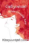 Geliyorum!