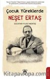 Çocuk Yüreklerde Neşet Ertaş