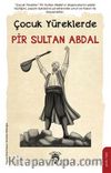 Çocuk Yüreklerde Pir Sultan Abdal