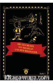 Die Geschichte Von Keloğlan Und Dem Heilwasser (Almanca Hikaye)