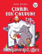 Çekilin Ben Okurum
