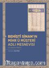 Behiştî Sinan'ın Mihr ü Müşterî Adlı Mesnevisi (İnceleme-Metin-Dizin)
