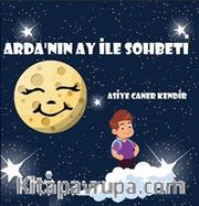 Arda'nın Ay İle Sohbeti