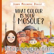 What Colour Is Your Mosque?