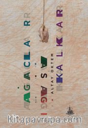 Ağaçlar Aşağı Kalkar