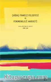 Çağdaş Fransız Felsefesi ve Fenomenoloji Hareketi