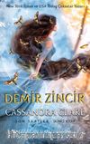 Demir Zincir Son Saatler (İkinci Kitap) (Ciltli)
