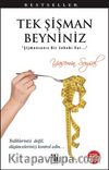 Tek Şişman Beyniniz & Şişmansanız Bir Sebebi Var