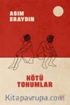 Kötü Tohumlar