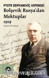 Bolşevik Rusya'dan Mektuplar (1919)