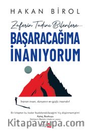 Başaracağıma İnanıyorum