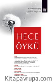 Hece Öykü İki Aylık Öykü Dergisi Sayı:111 Haziran-Temmuz 2022