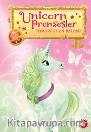 Unicorn Prensesler 3 / Tomurcuk’un Balosu