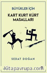 Kart Kurt Kürt Masalları 
