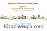 Kentlerde İklim Değişikliğine Uyum