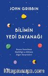 Bilimin Yedi Dayanağı