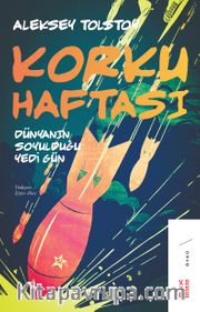 Korku Haftası <br /> Dünyanın Soyulduğu Yedi Gün